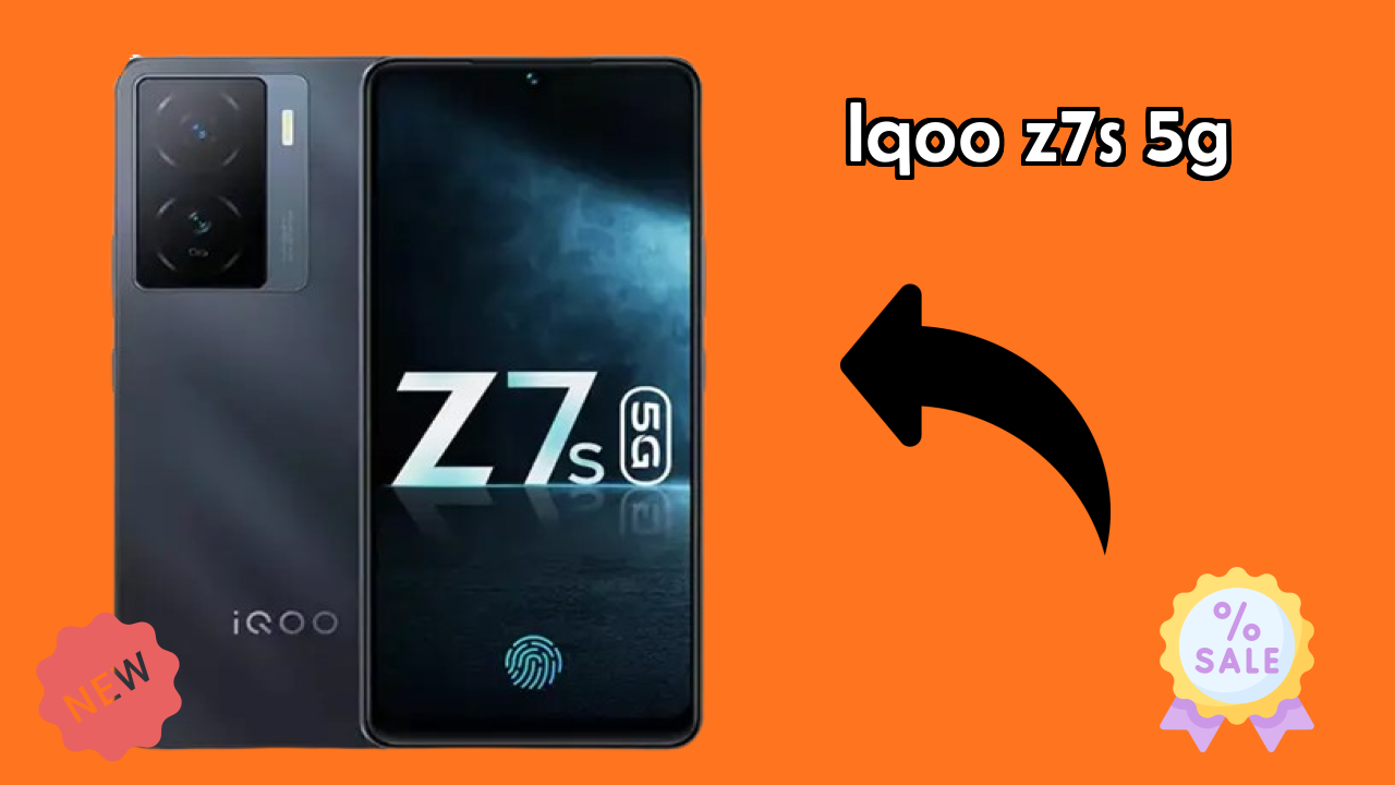 IQOO Z7s 5G at ₹16,550 - Everything You Need to Know