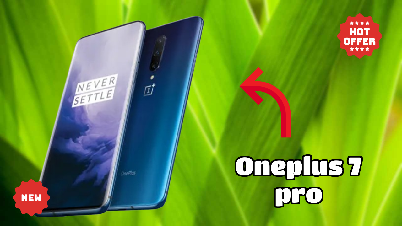 OnePlus 7 Pro 2026: Latest Model Review and Fetchers