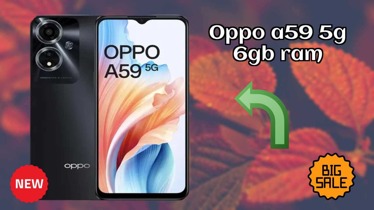 OPPO A59 5G 6GB RAM at ₹15,499 - Best Deal Right Now