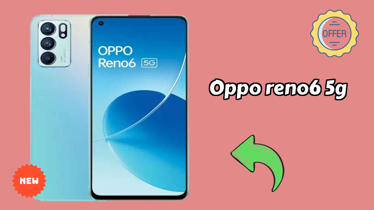 OPPO Reno6 5G at ₹24,999 - Complete Review Guide