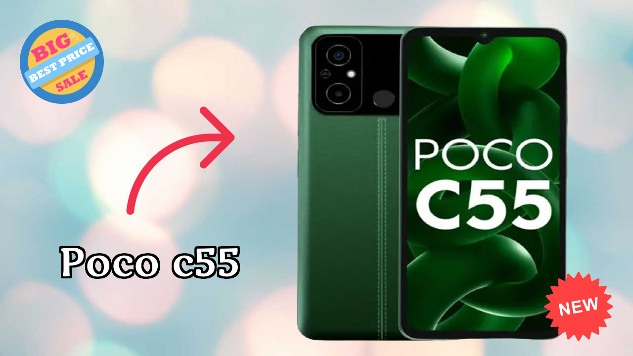 POCO C55 2026: Camera 50 MP + 2 MP Rear Camera And LongLife Bettry