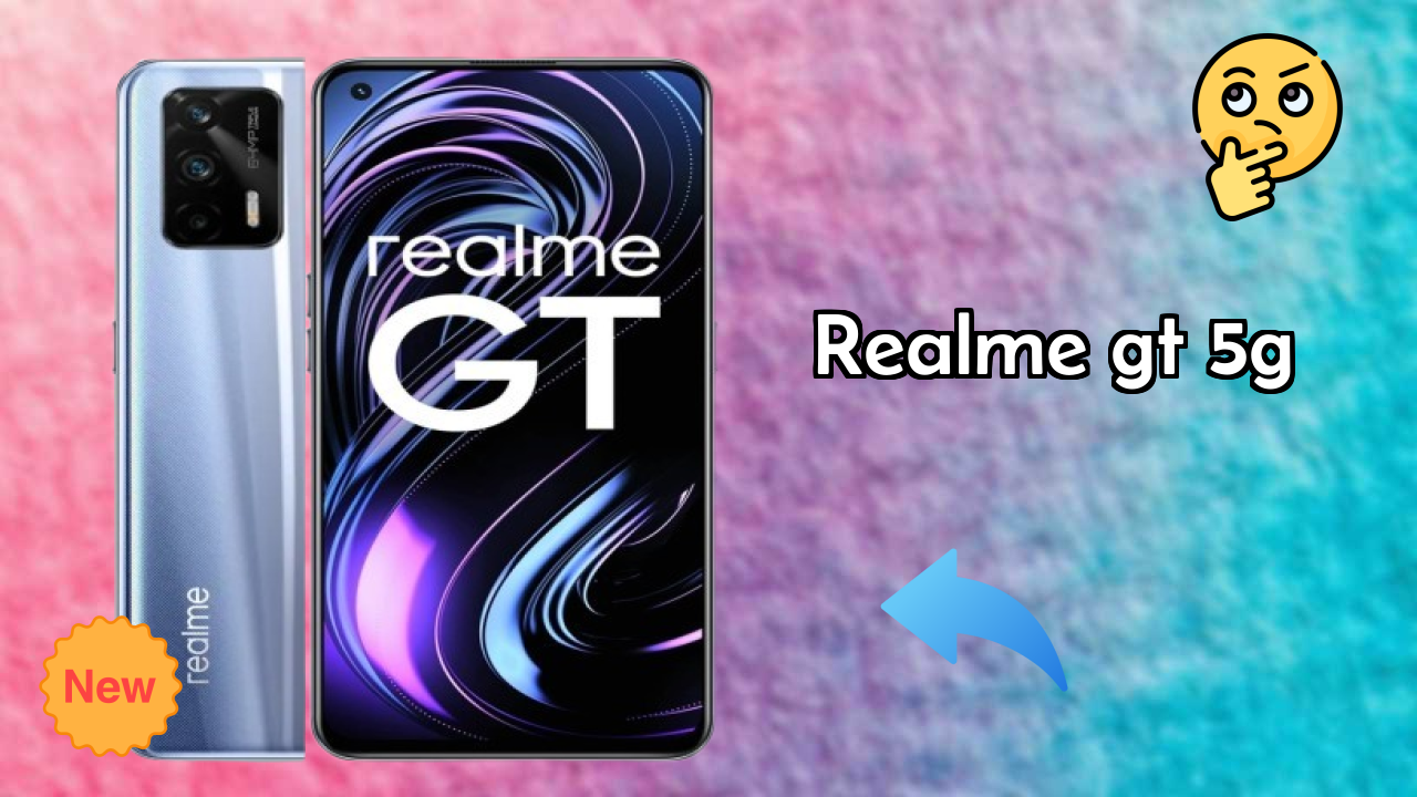 Realme GT 5G Battery Life: 4500 MAh Real-World Review