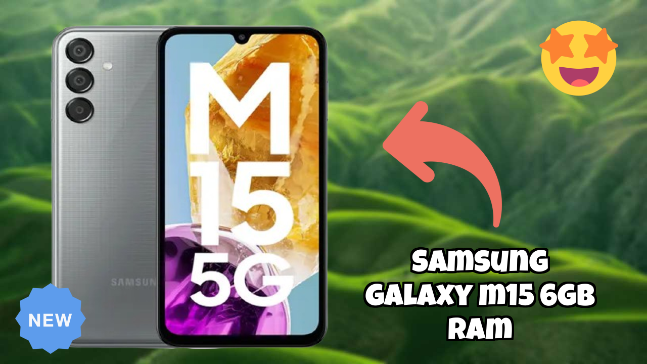 Samsung Galaxy M15 6GB RAM Display Size: 6.5 Inches (16.51 Cm) Screen Quality