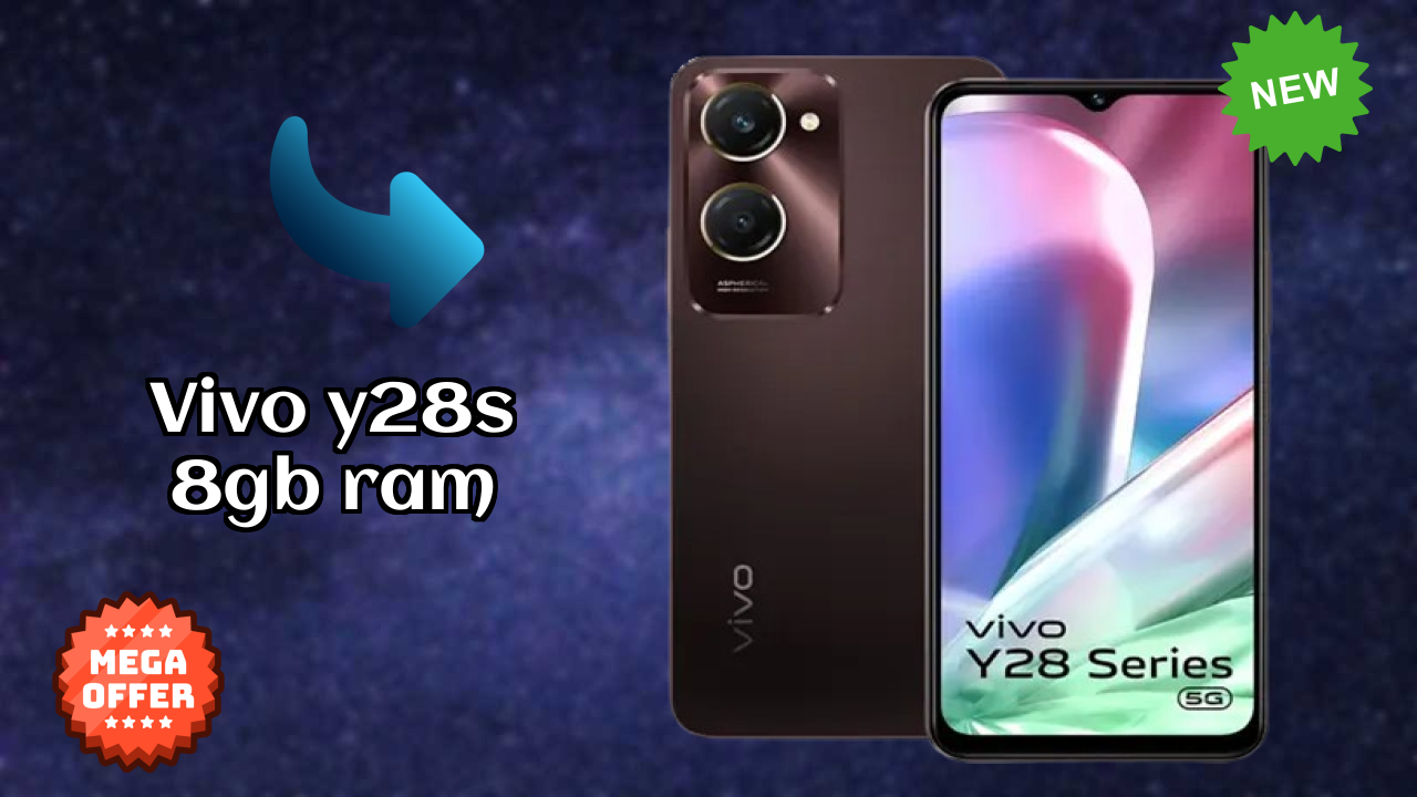 Vivo Y28s 8GB RAM Price Drop: Now Available at ₹15,197