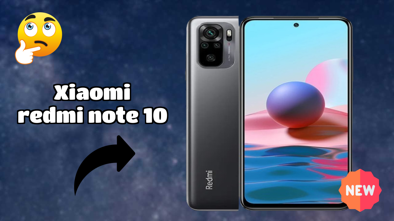 Xiaomi Redmi Note 10 Display Quality: Super AMOLED Explained